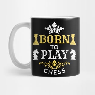 Born to play - Chess Mug
